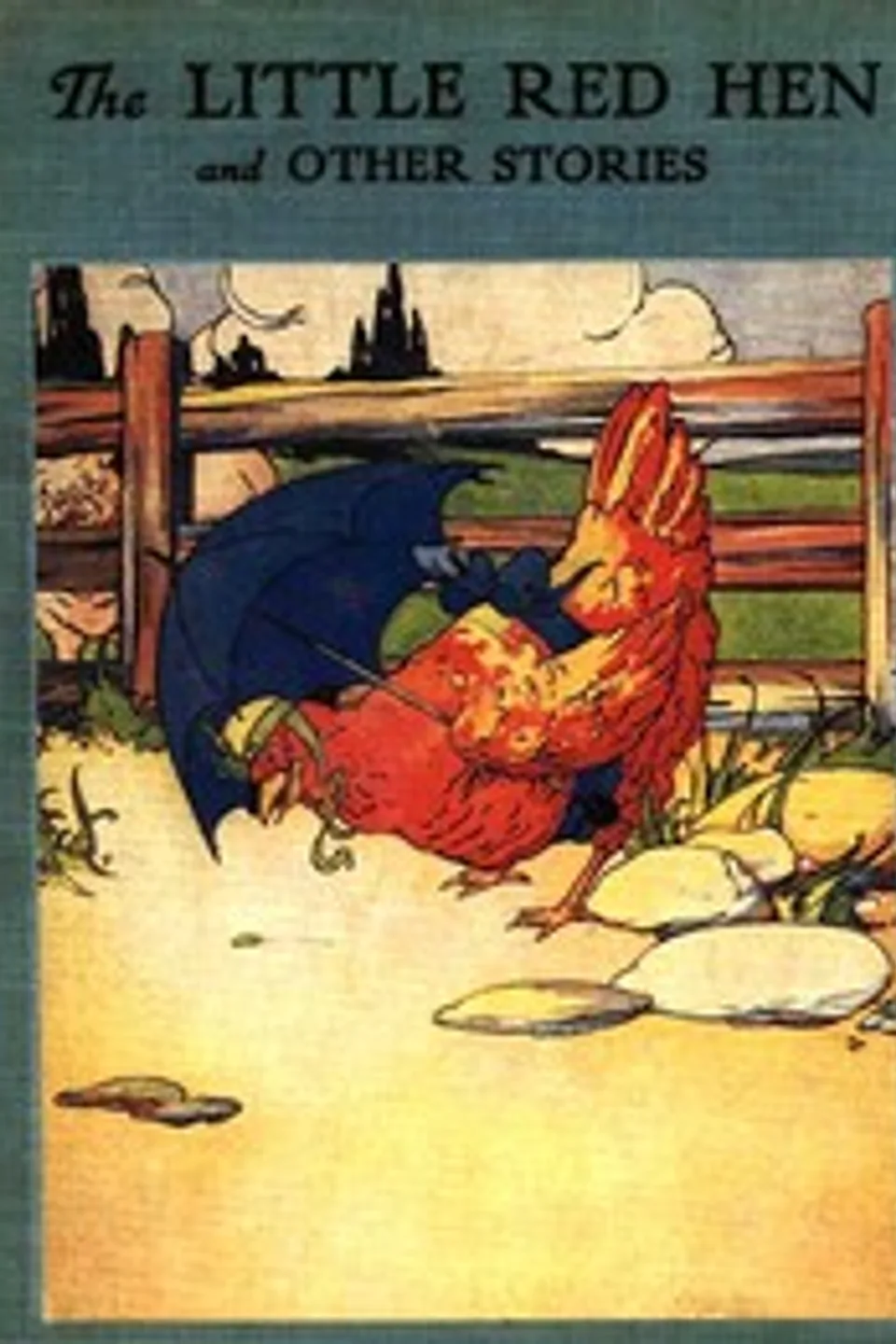 The Little Red Hen: An Old English Folk Tale
