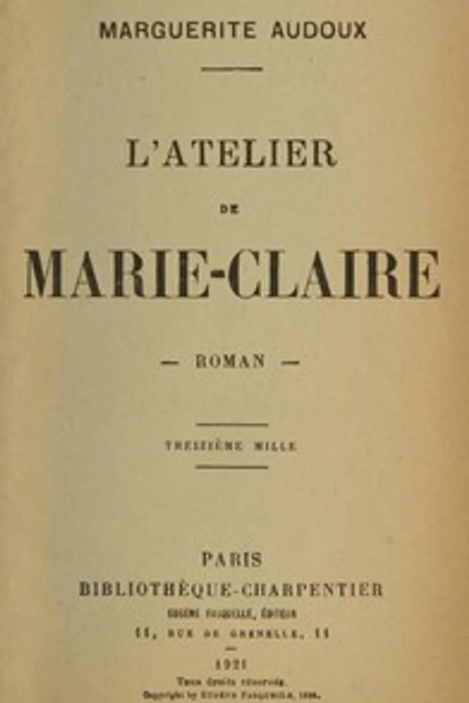 L'Atelier de Marie-Claire, Marguerite Audoux