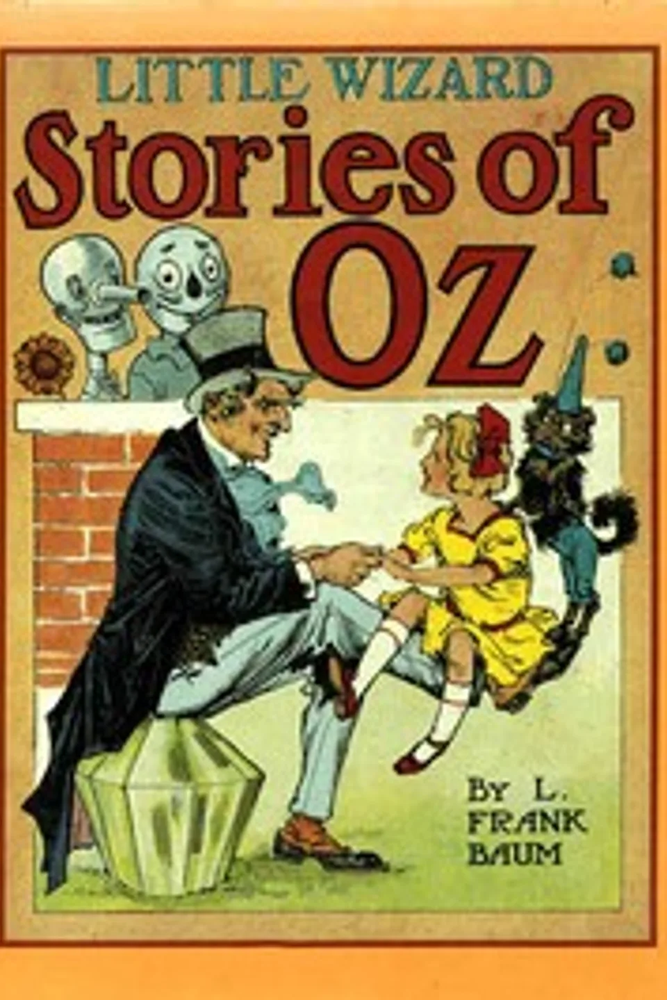 Little Wizard Stories of Oz, L. Frank (Lyman Frank) Baum