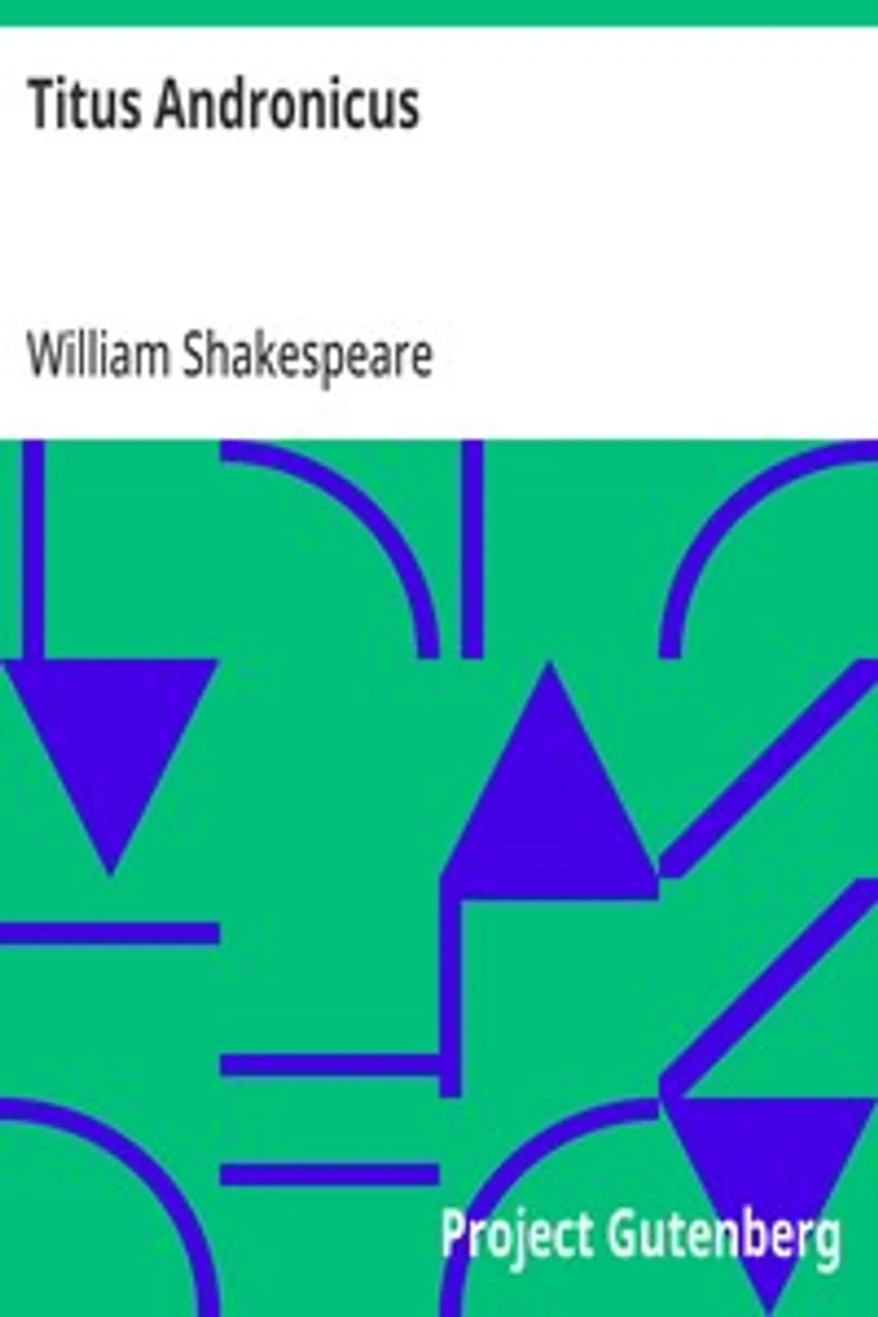 Titus Andronicus, William Shakespeare