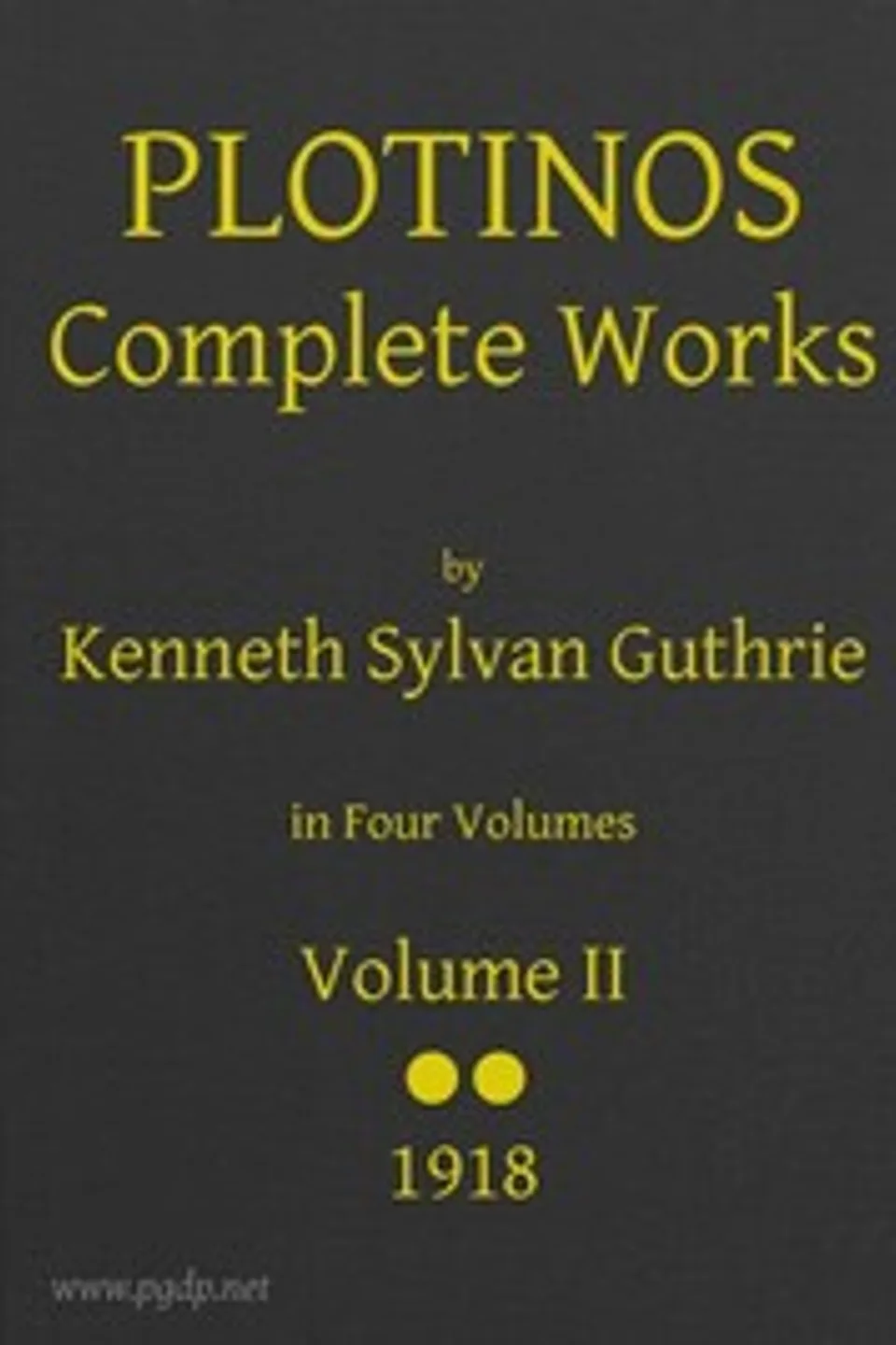 Plotinos: Complete Works, v. 2: In Chronological Order, Grouped in Four Periods, Plotinus