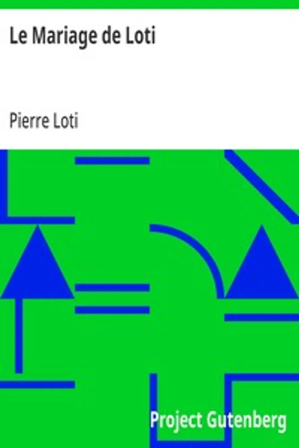 Le Mariage de Loti, Pierre Loti