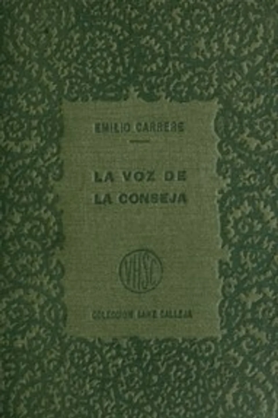 La voz de la conseja, t.1: Selección de las mejores novelas breves y cuentos de los más esclarecidos literatos, Benito Pérez Galdós
