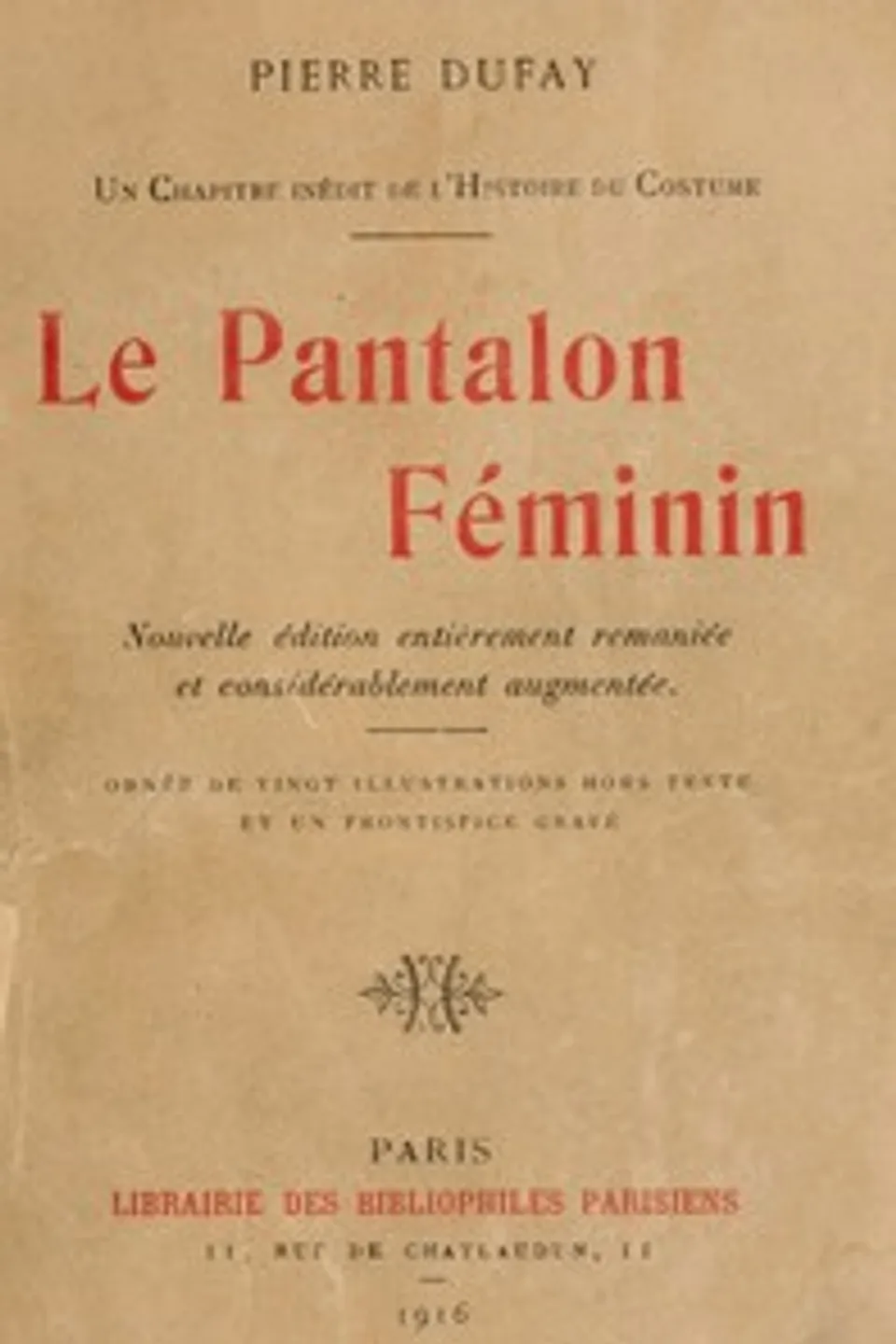 Le Pantalon Féminin, Pierre Dufay