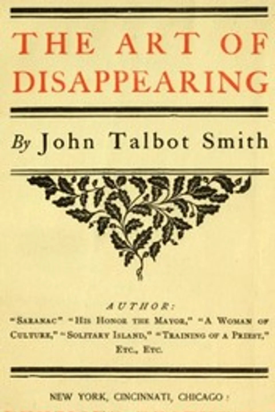 The Art of Disappearing, John Talbot Smith