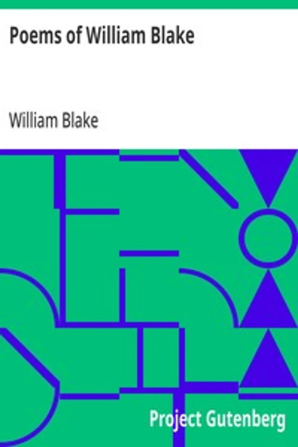 Poems of William Blake, William Blake