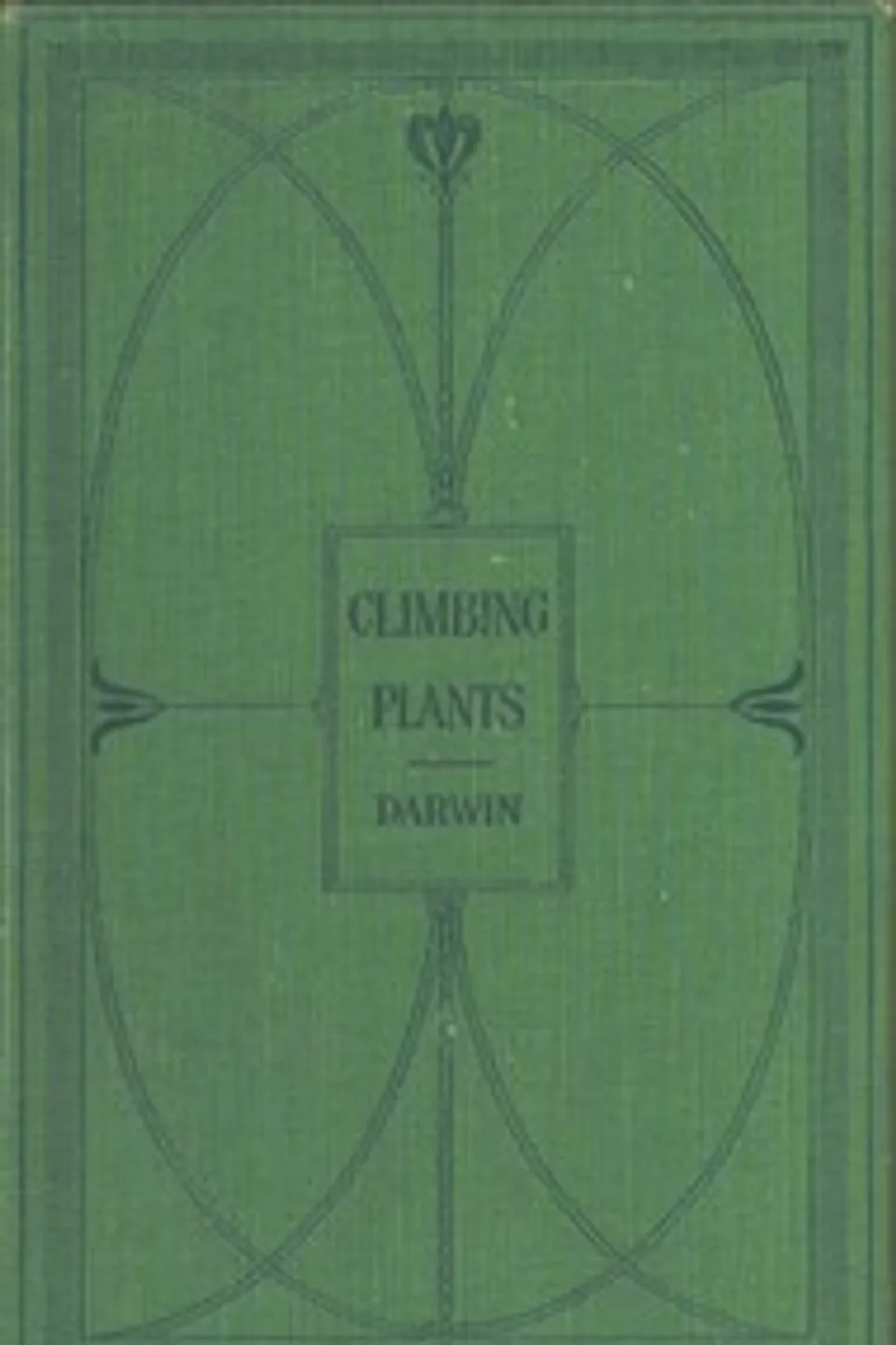 The Movements and Habits of Climbing Plants, Charles Darwin