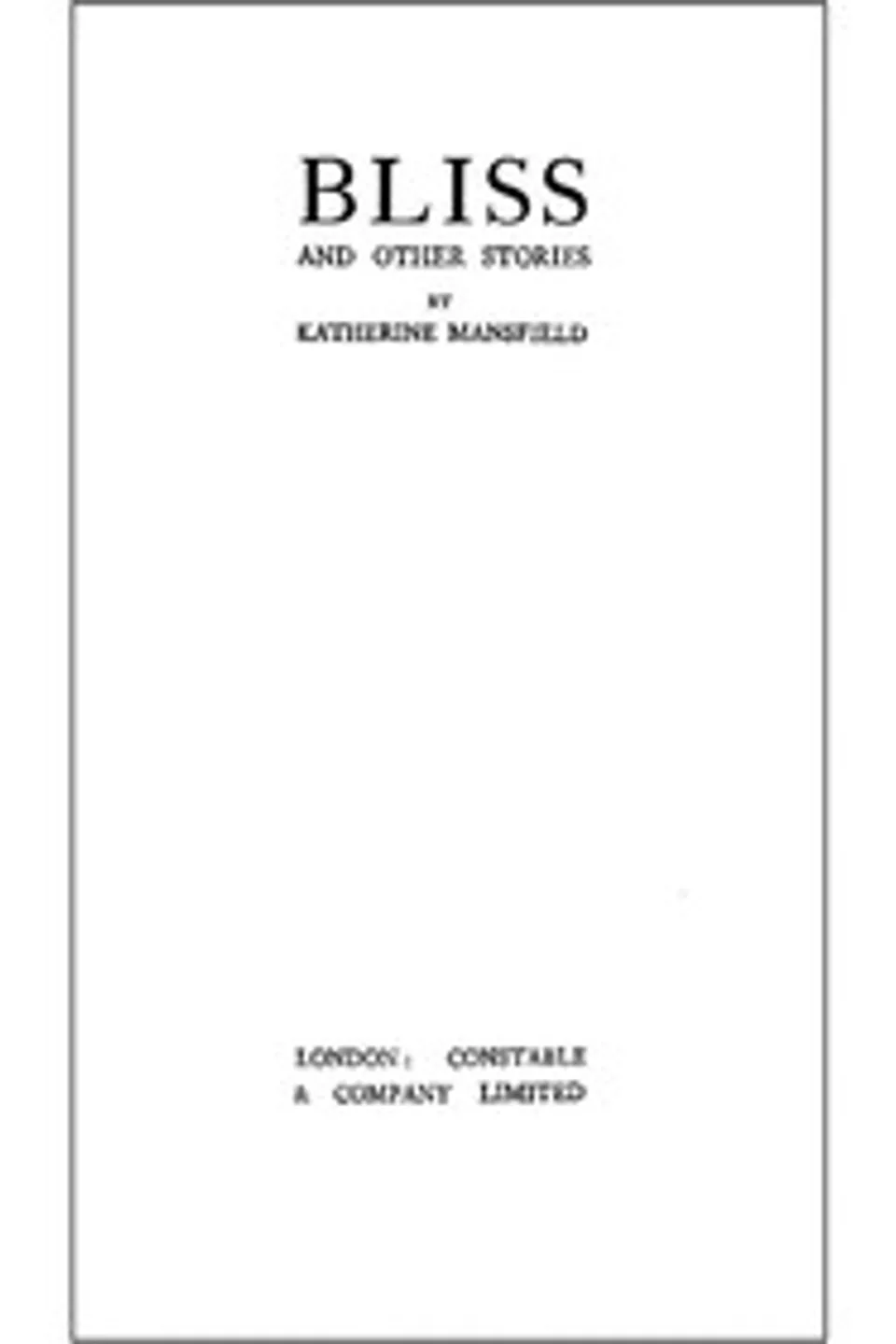 Bliss, and other stories, Katherine Mansfield