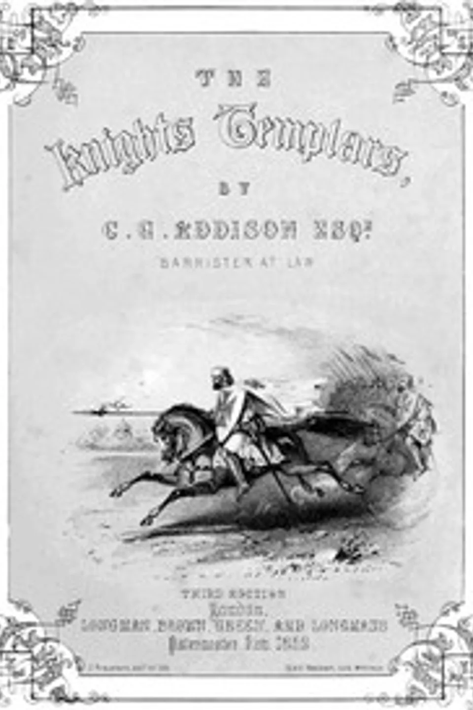 The Knights Templars, C. G. (Charles Greenstreet) Addison