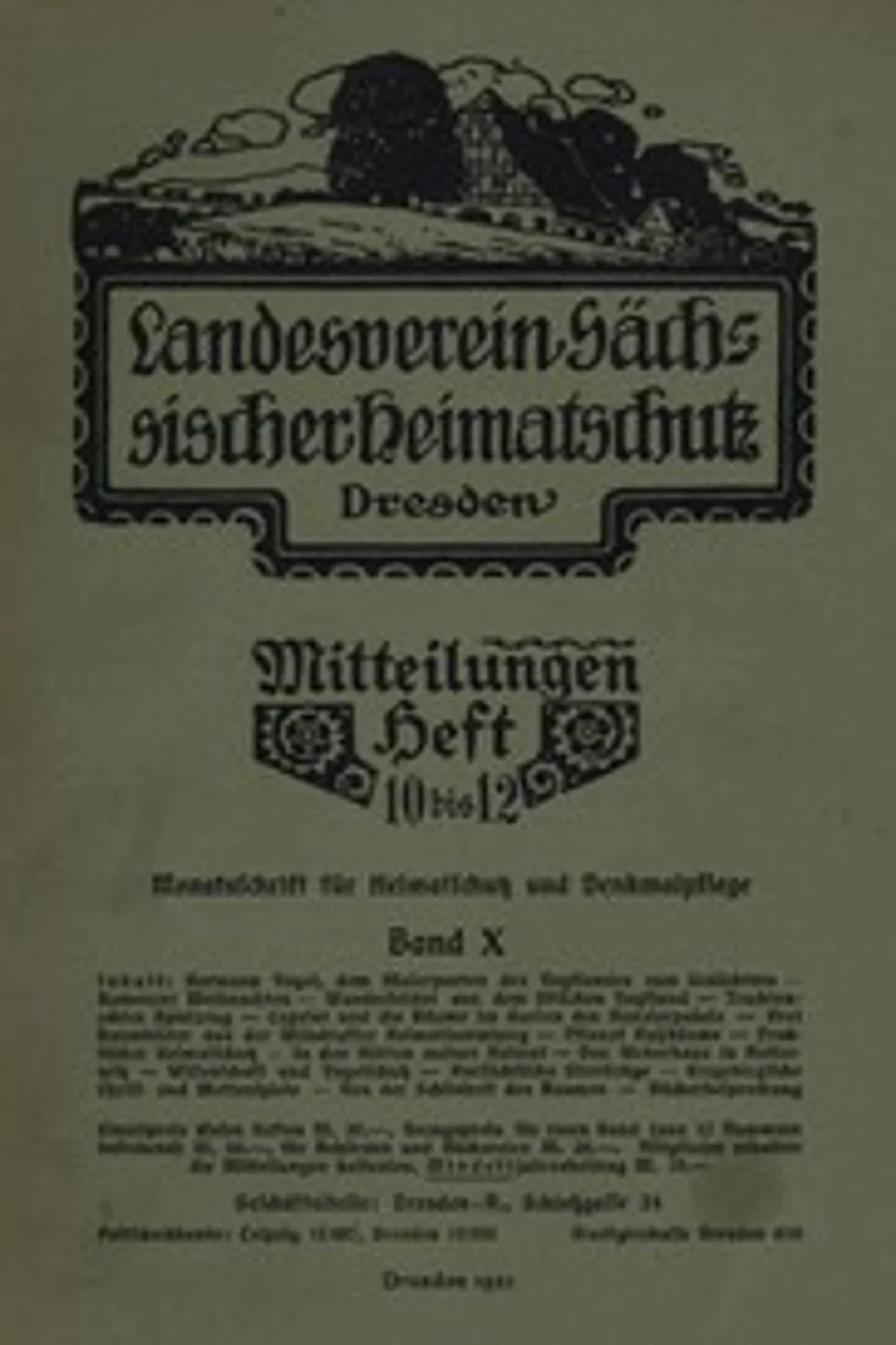 Landesverein Sächsischer Heimatschutz — Mitteilungen Band X, Heft 10-12 : $b Monatsschrift für Heimatschutz und Denkmalpflege