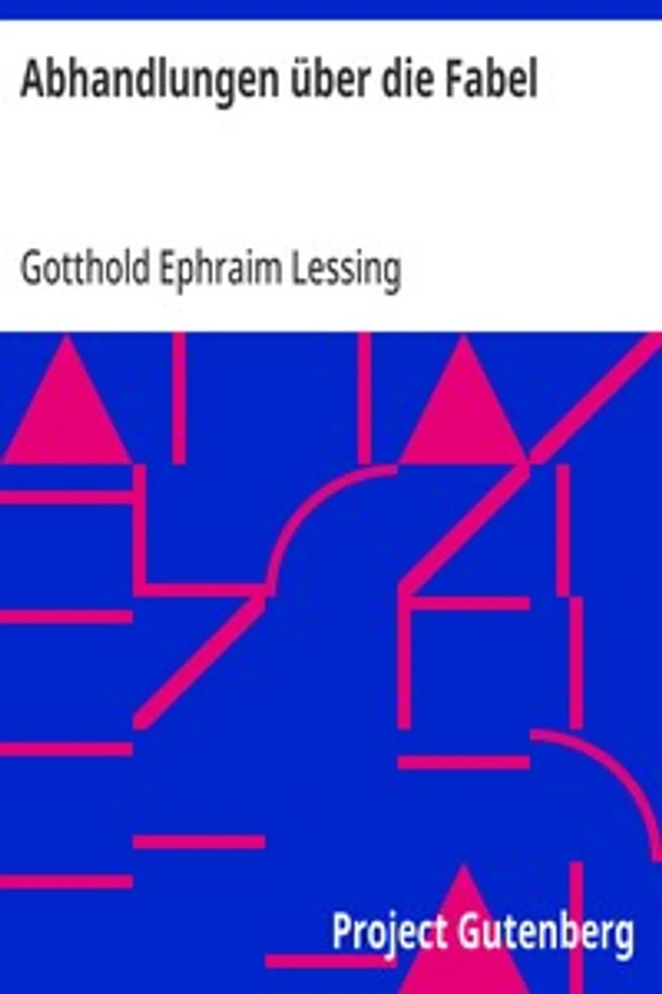Abhandlungen über die Fabel, Gotthold Ephraim Lessing