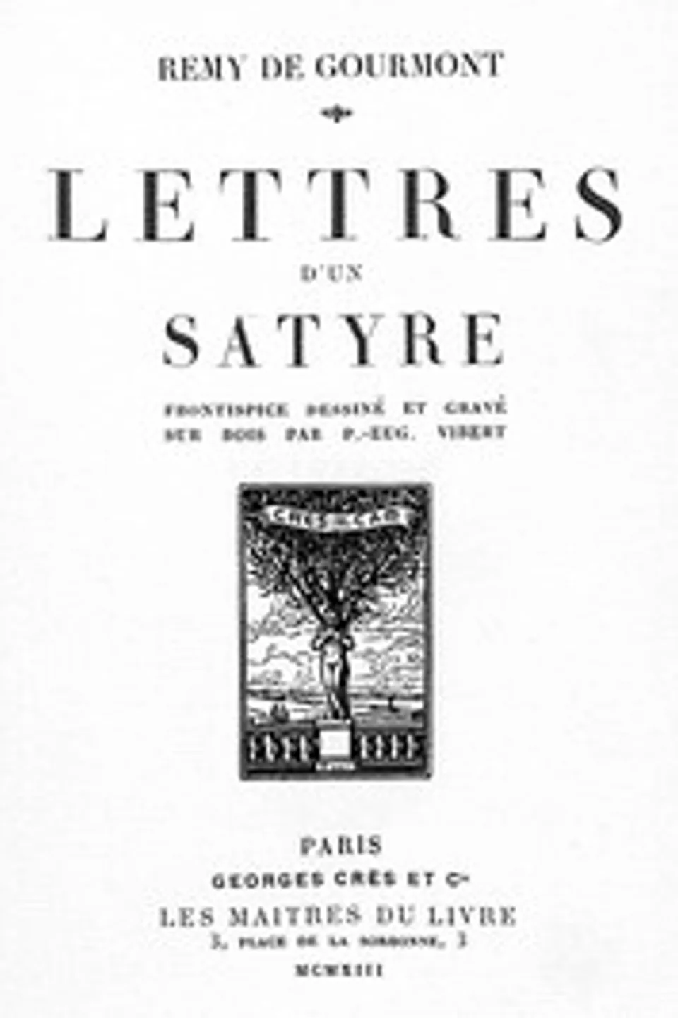 Lettres d'un satyre, Remy de Gourmont