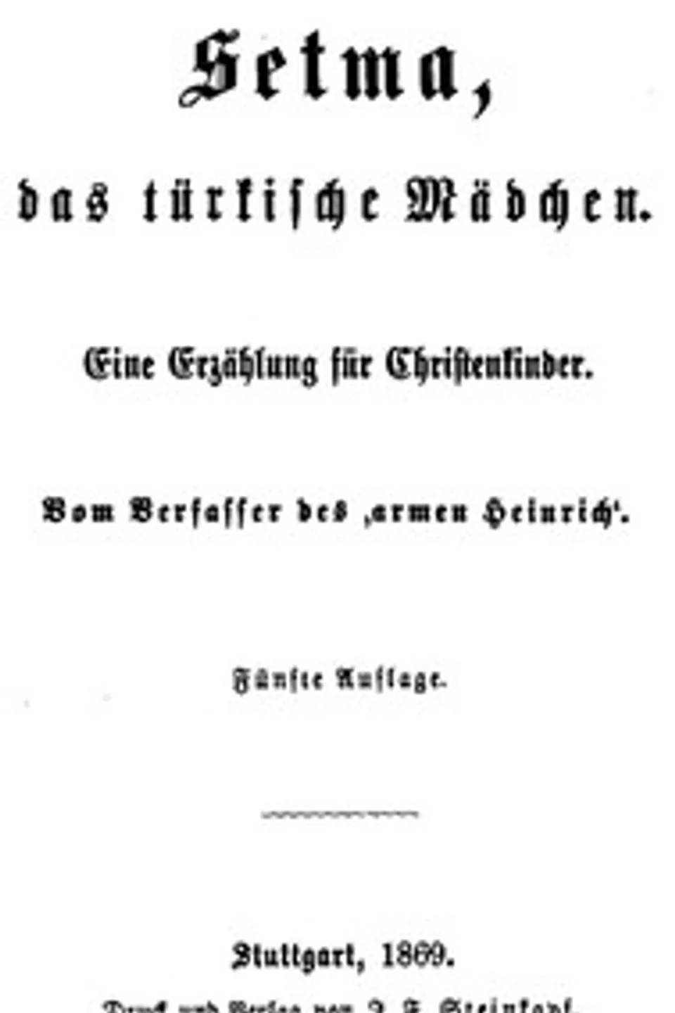 Setma, das türkische Mädchen: Eine Erzählung für Christenkinder, Christian Gottlob Barth