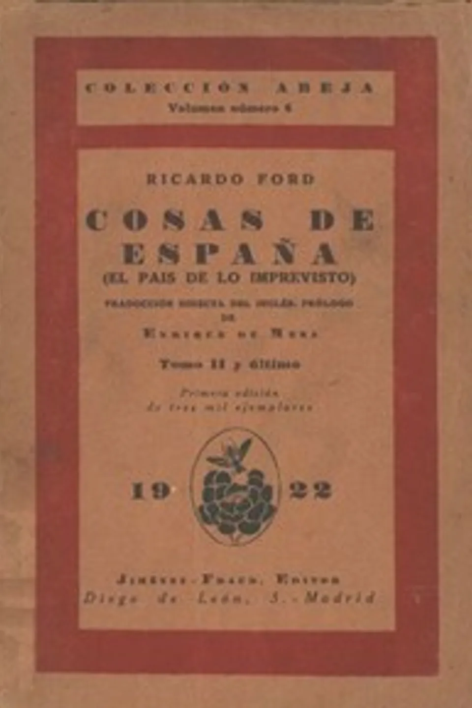 Cosas de España; tomo 2: (El país de lo imprevisto), Richard Ford