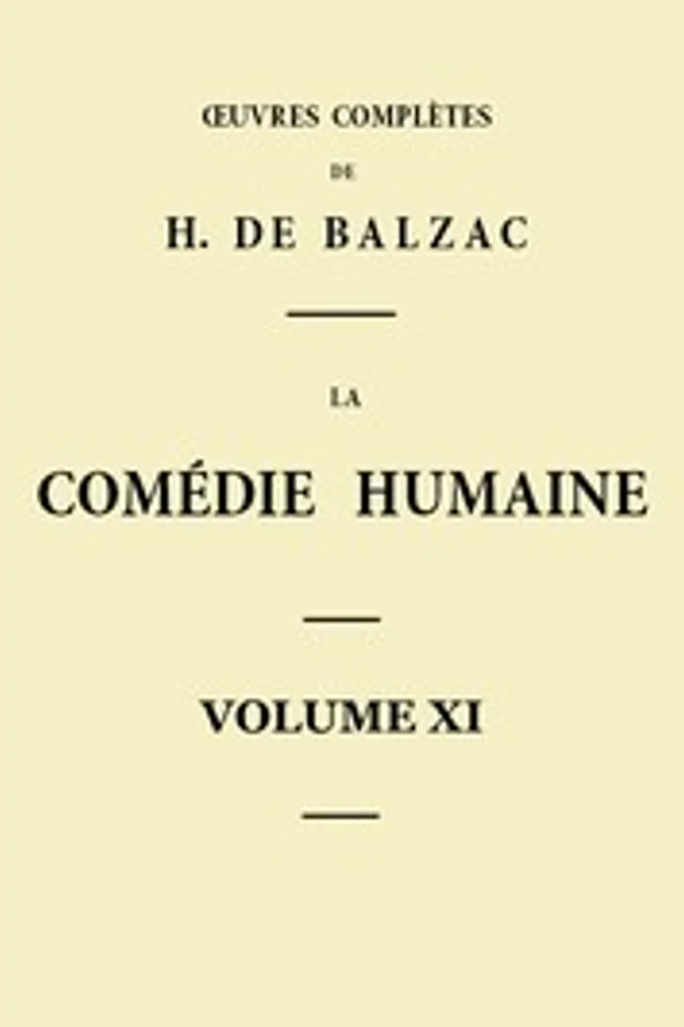 La Comédie humaine - Volume 11. Scènes de la vie parisienne - Tome 03, Honoré de Balzac