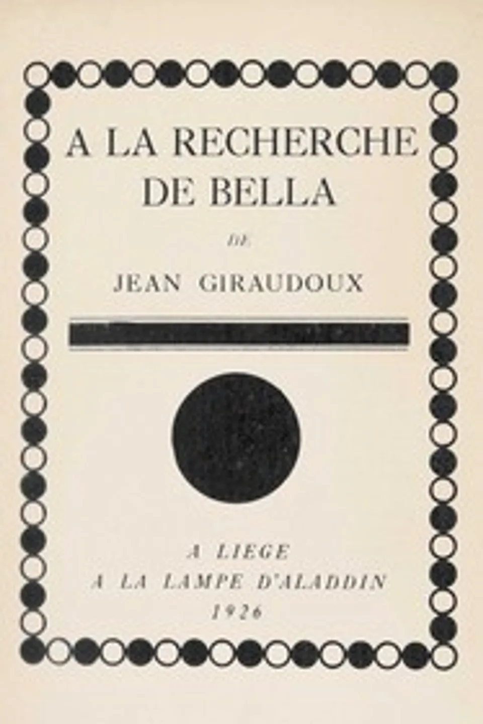 A la recherche de Bella, Jean Giraudoux