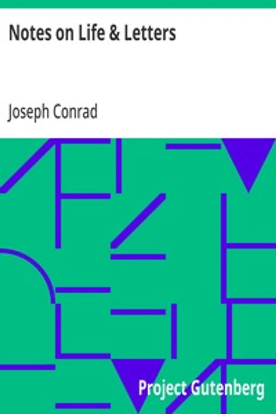 Notes on Life & Letters, Joseph Conrad