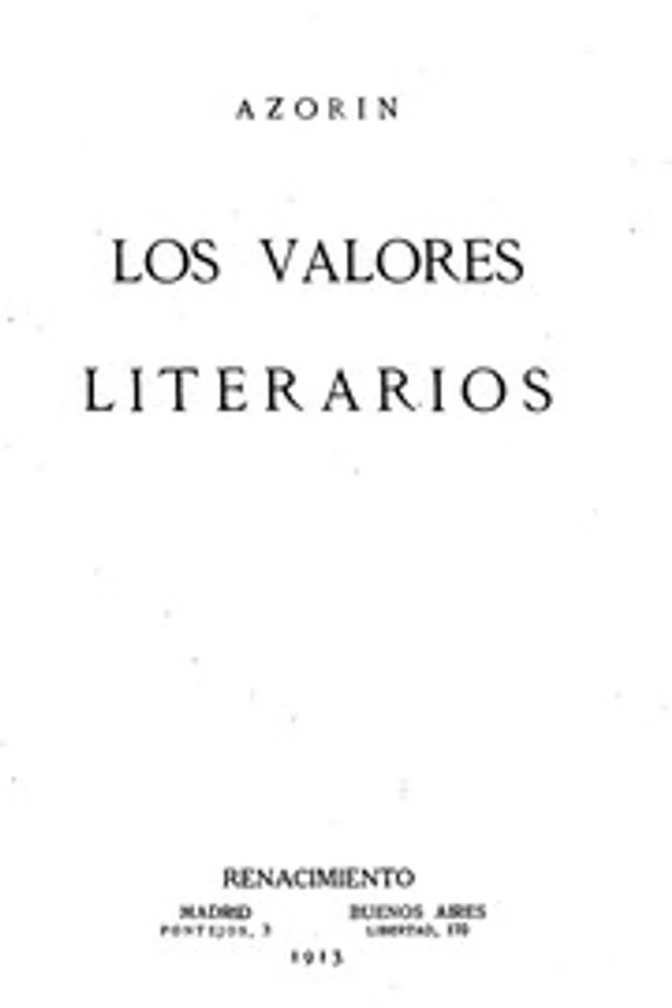 Los valores literarios, Azorín