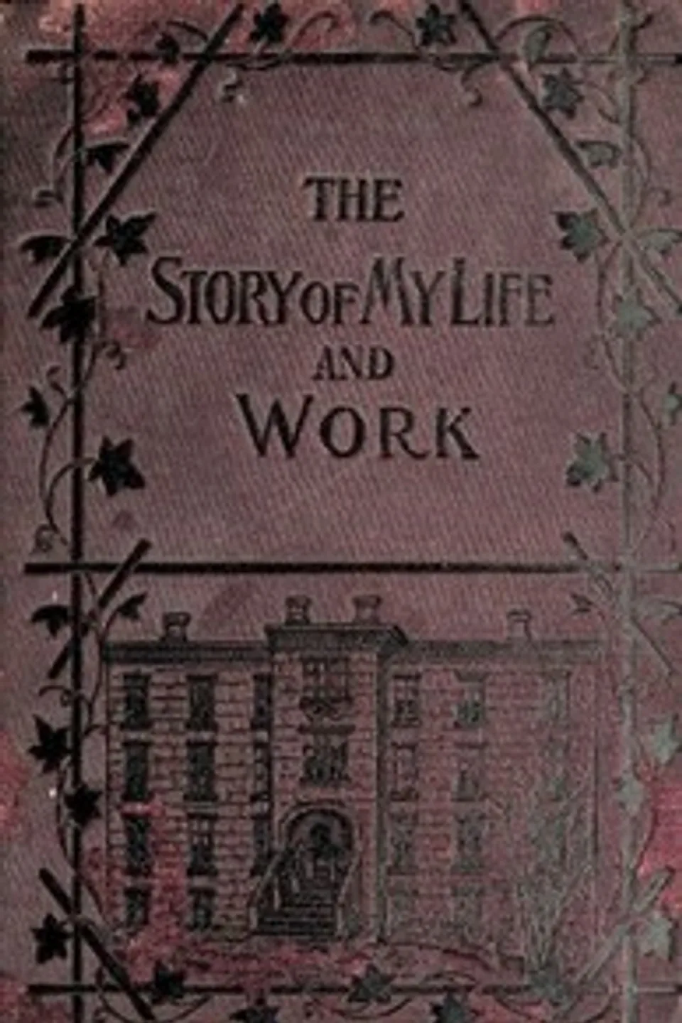 The Story of My Life and Work, Booker T. Washington