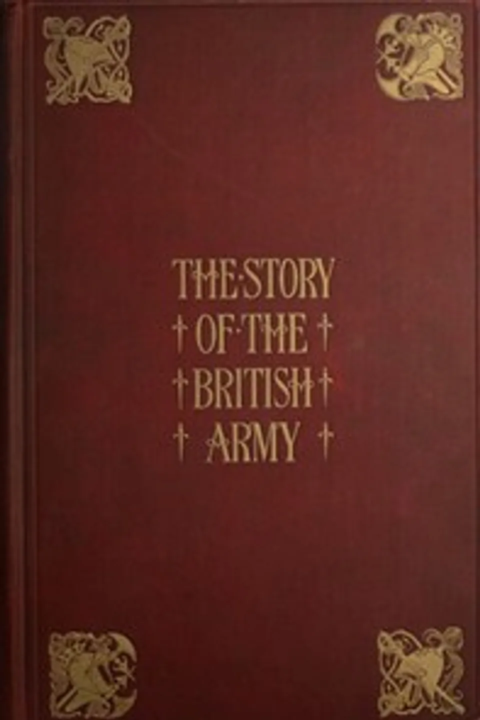 The Story of the British Army, Charles Cooper King
