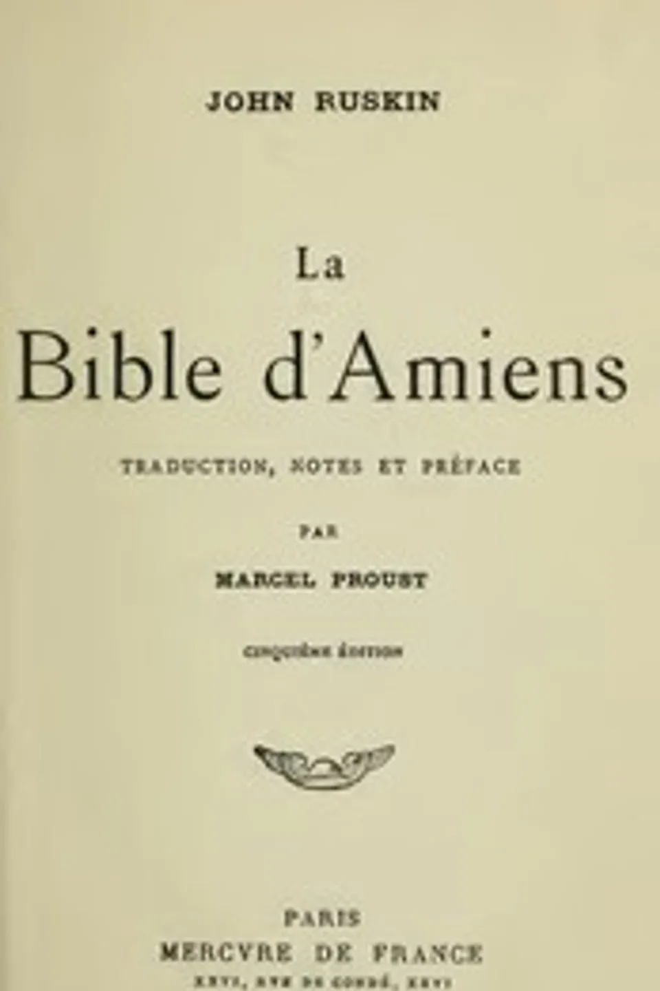 La Bible d'Amiens, John Ruskin