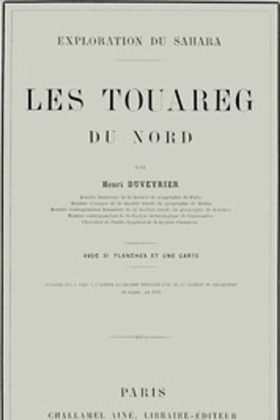 Les Touâreg du nord, Henri Duveyrier