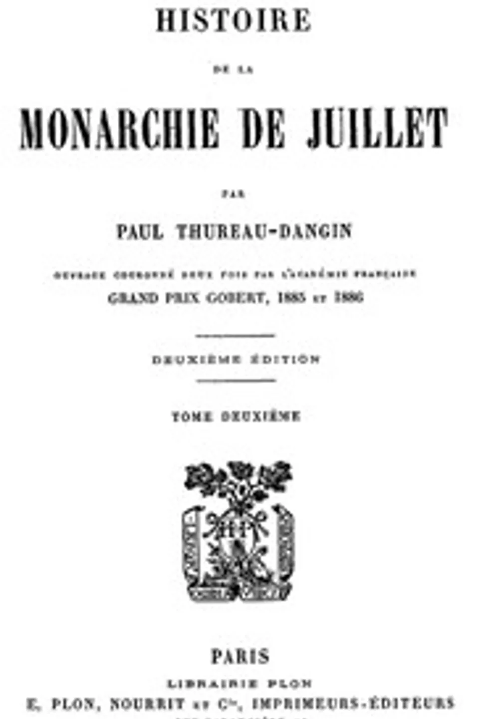 Histoire de la Monarchie de Juillet (Volume 2 / 7), Paul Thureau-Dangin