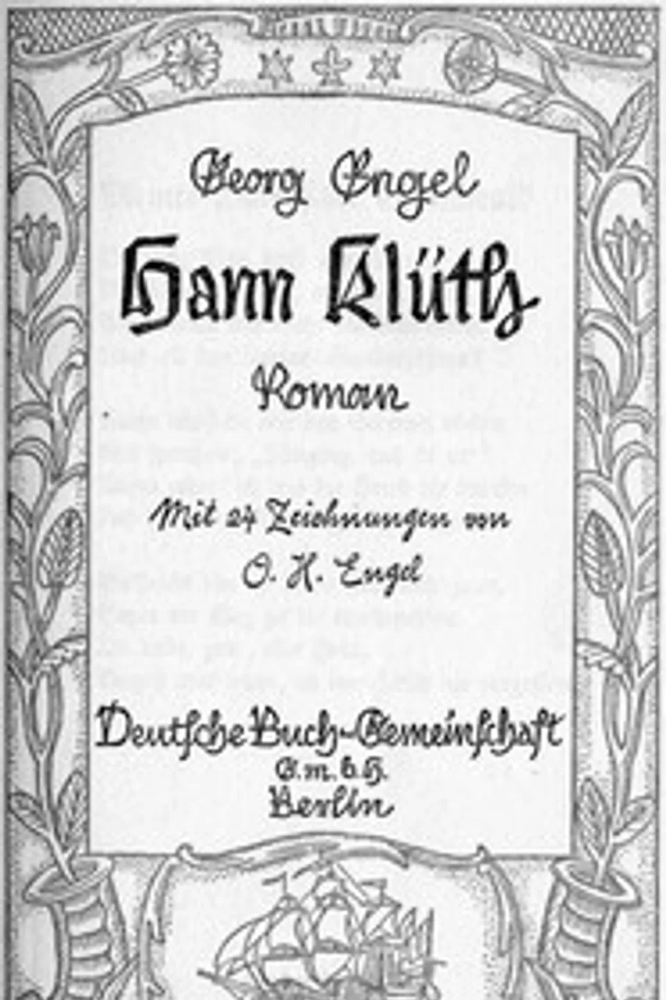 Hann Klüth, Georg Engel