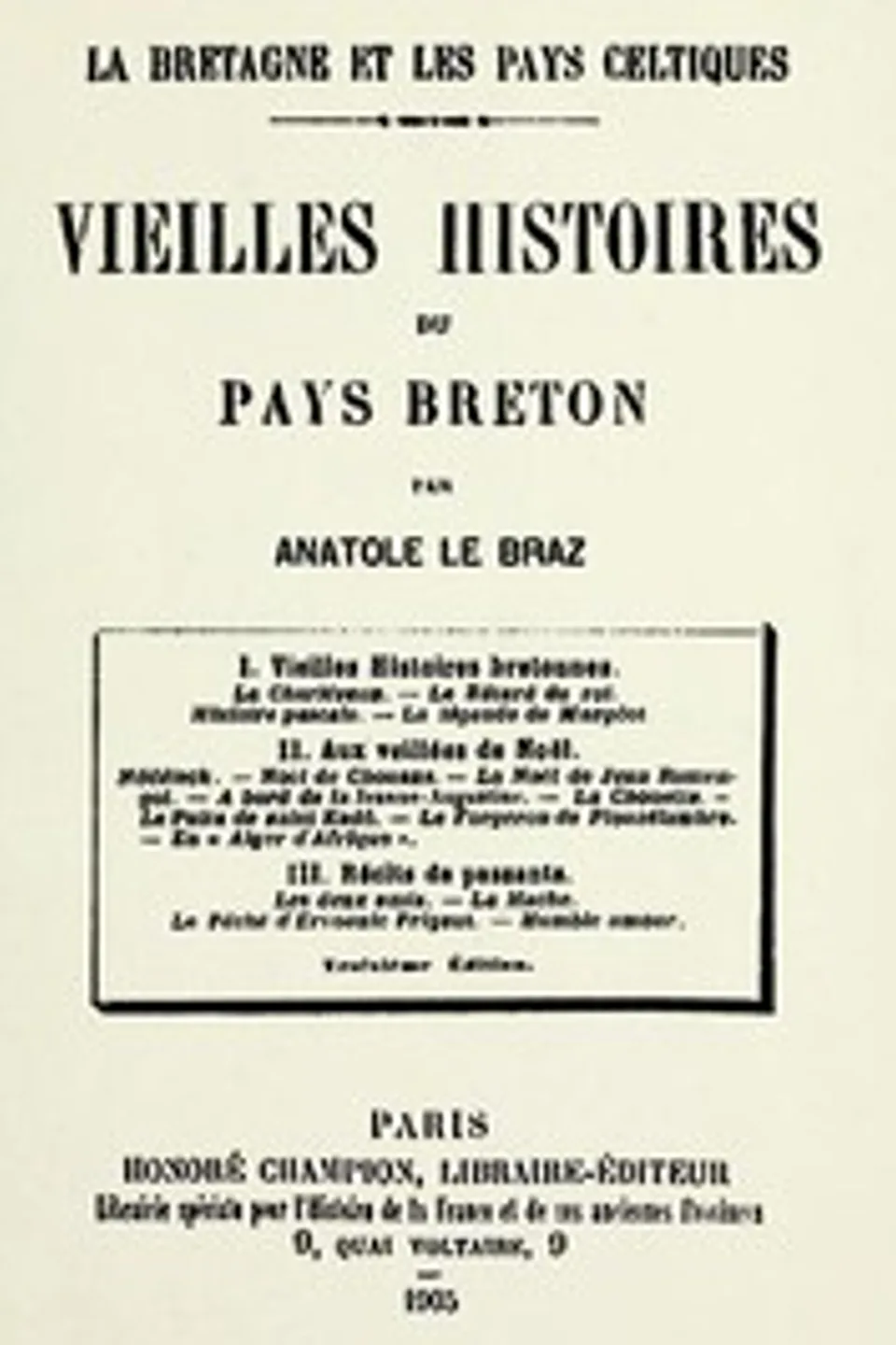 Vieilles Histoires du Pays Breton, Anatole Le Braz