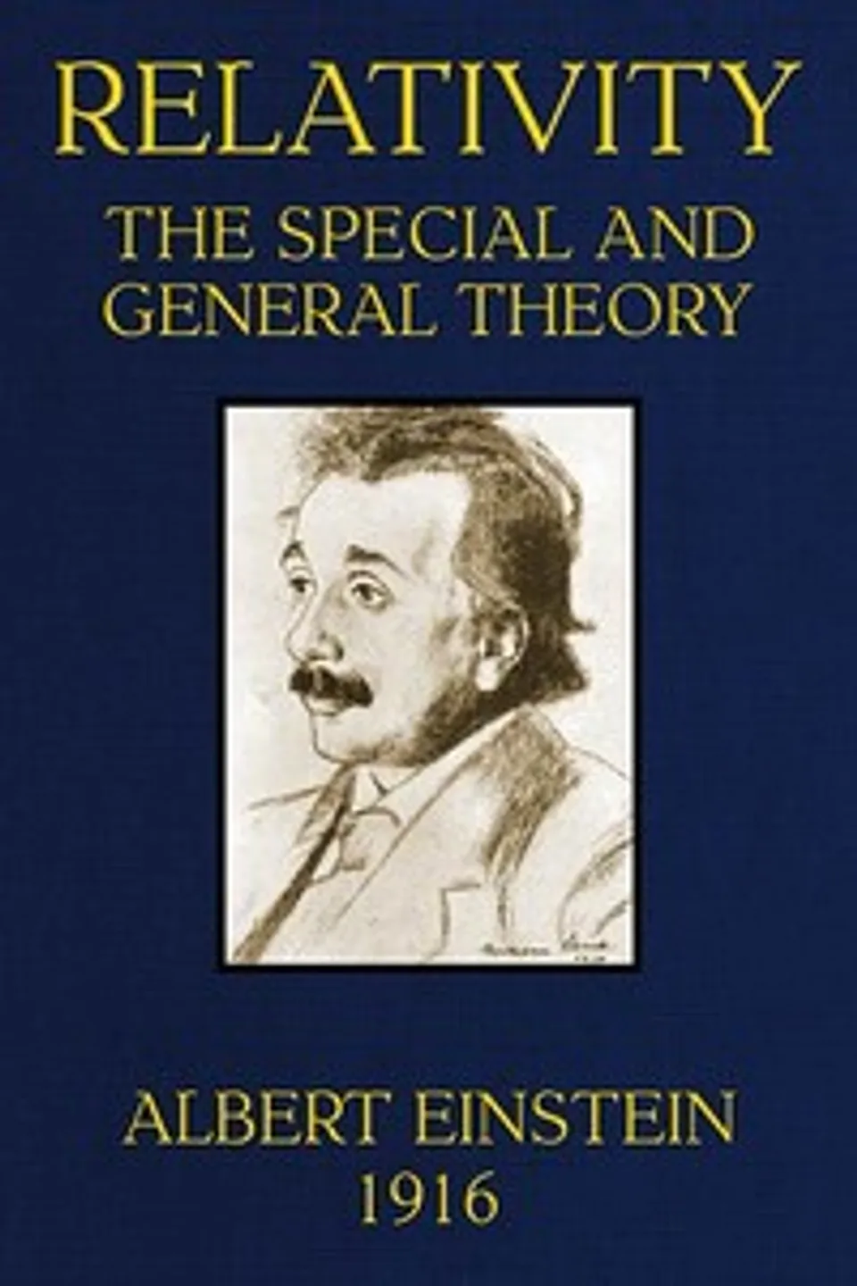 Relativity: The Special and General Theory, Albert Einstein