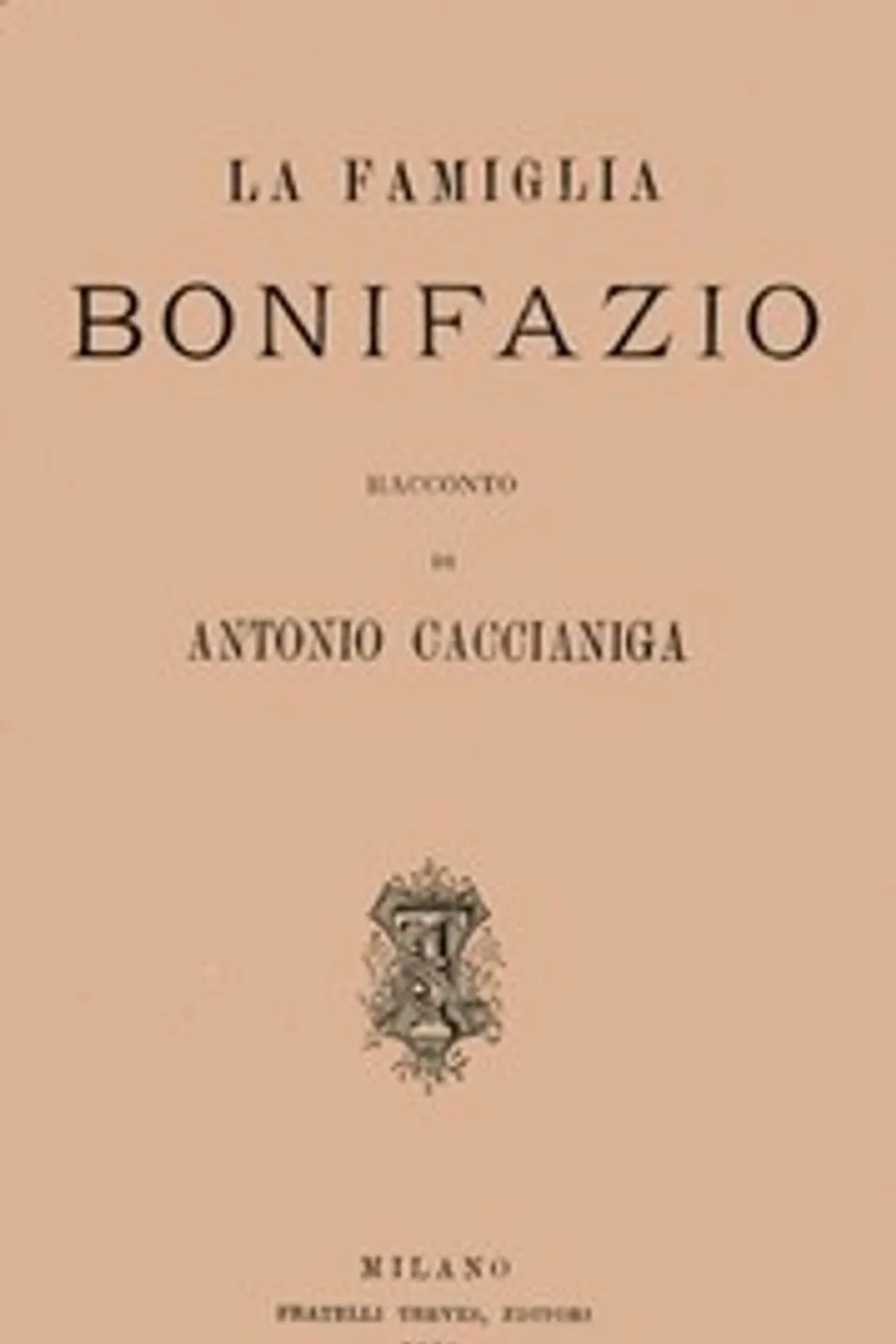 La famiglia Bonifazio, Antonio Caccianiga