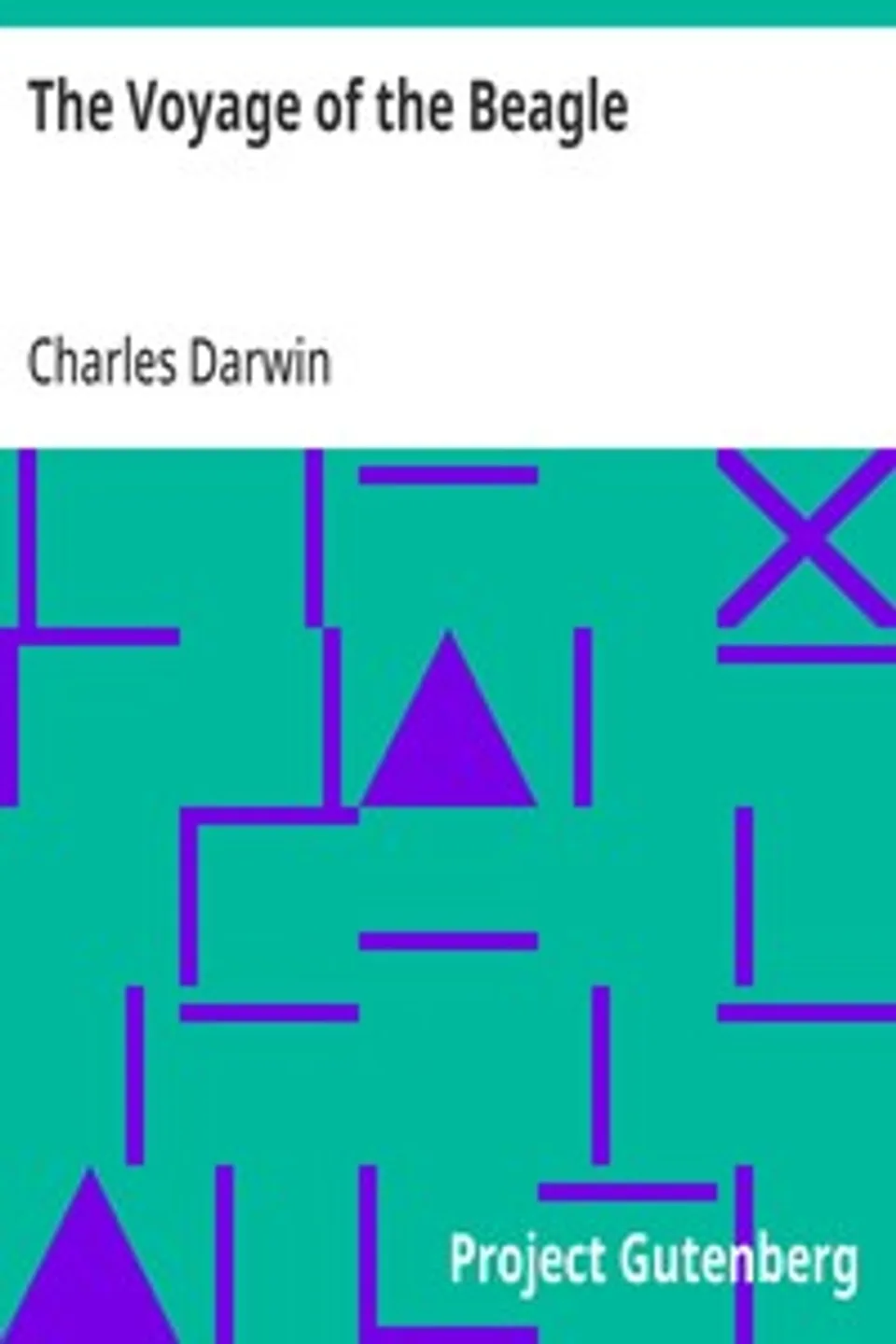 The Voyage of the Beagle, Charles Darwin