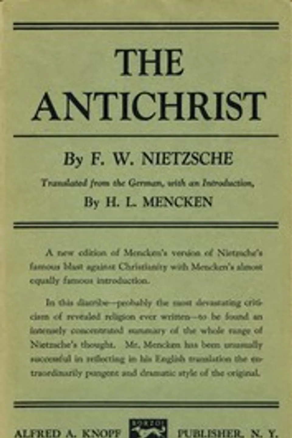 The Antichrist, Friedrich Wilhelm Nietzsche