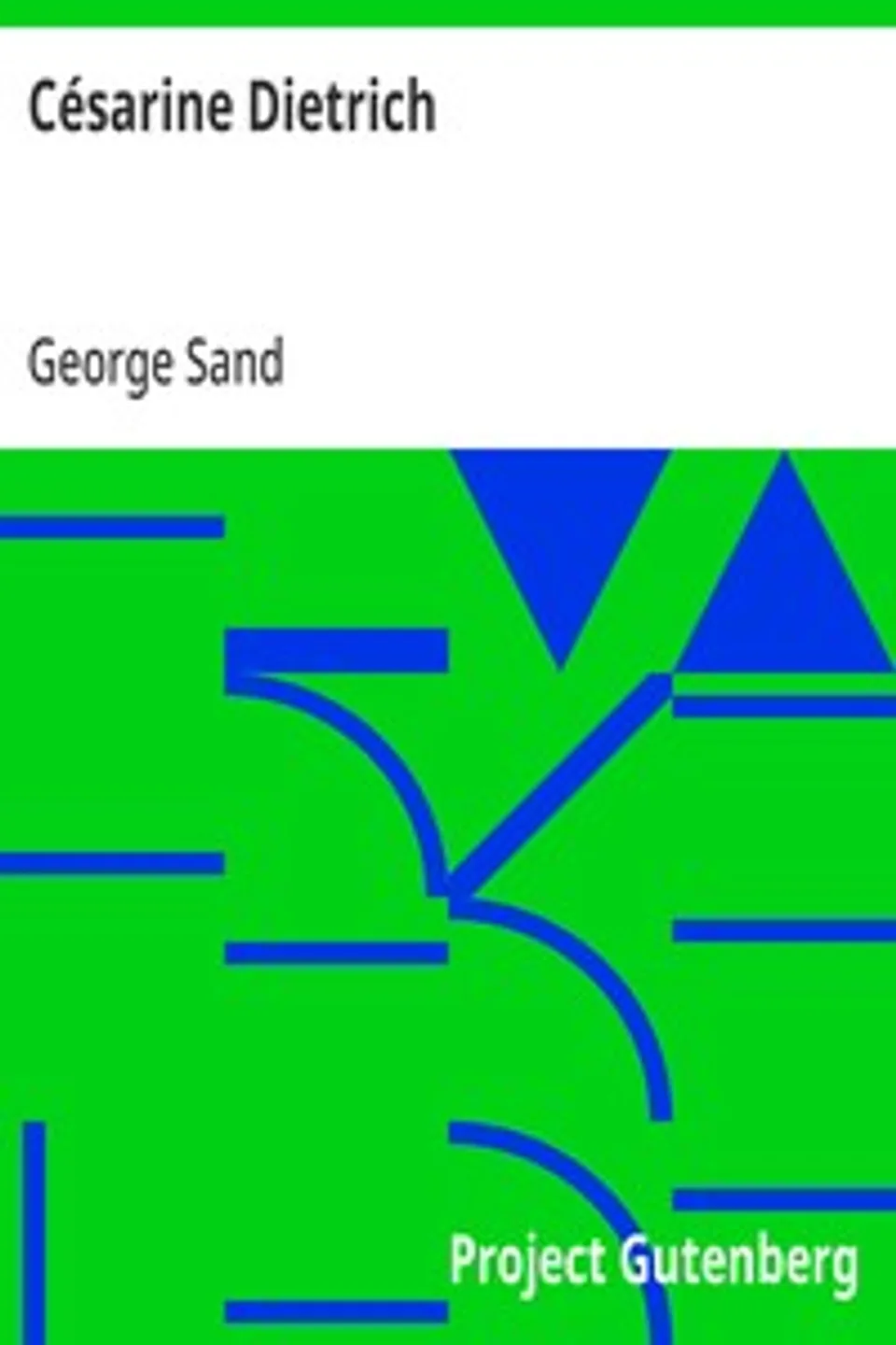 Césarine Dietrich, George Sand