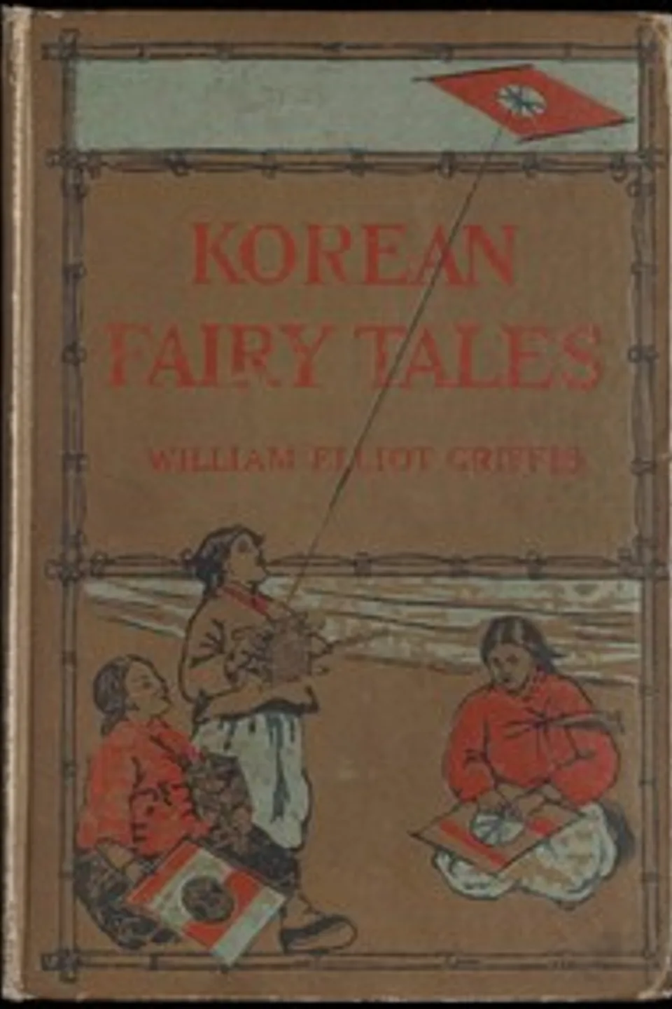 Korean Fairy Tales, William Elliot Griffis