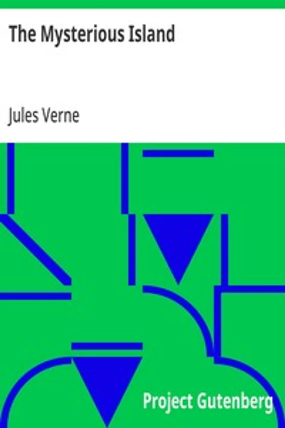 The Mysterious Island, Jules Verne