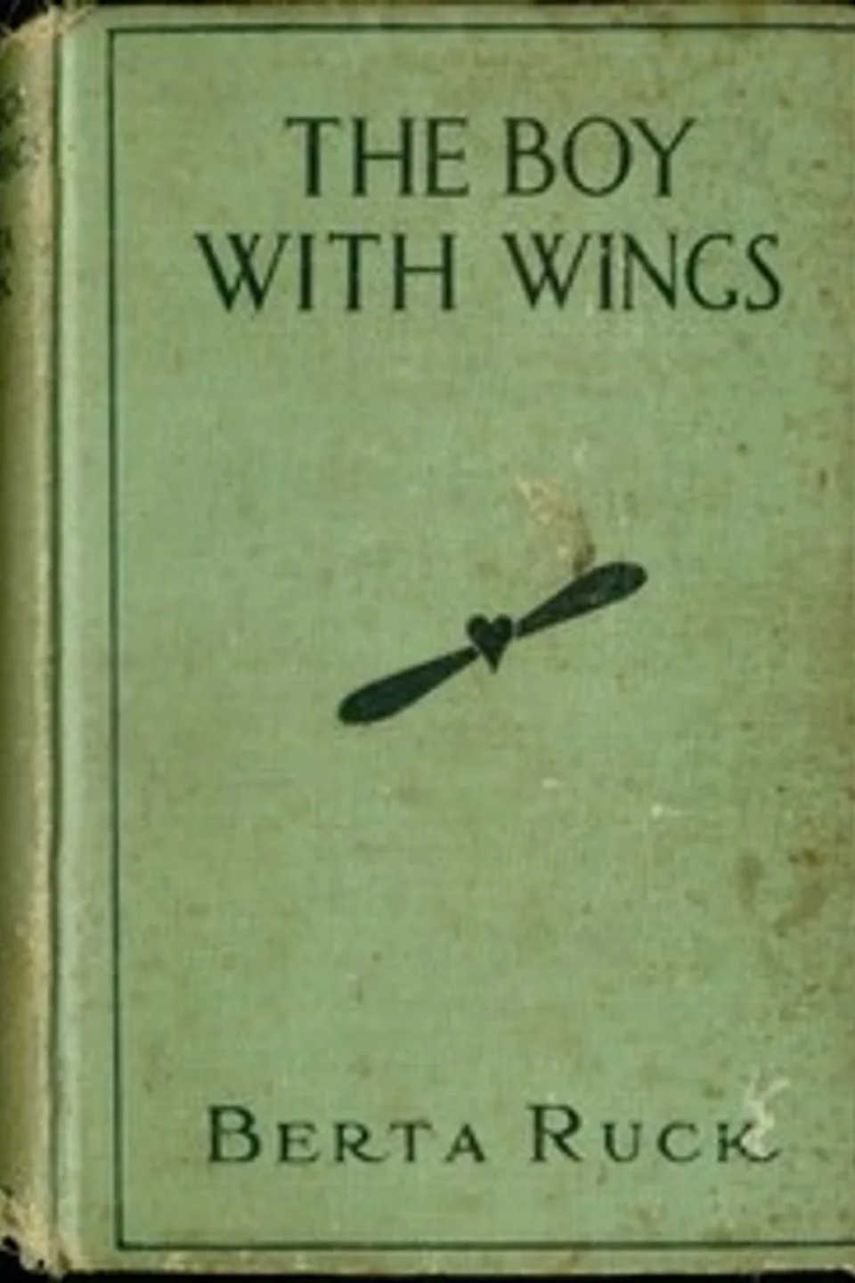 The Boy with Wings, Berta Ruck
