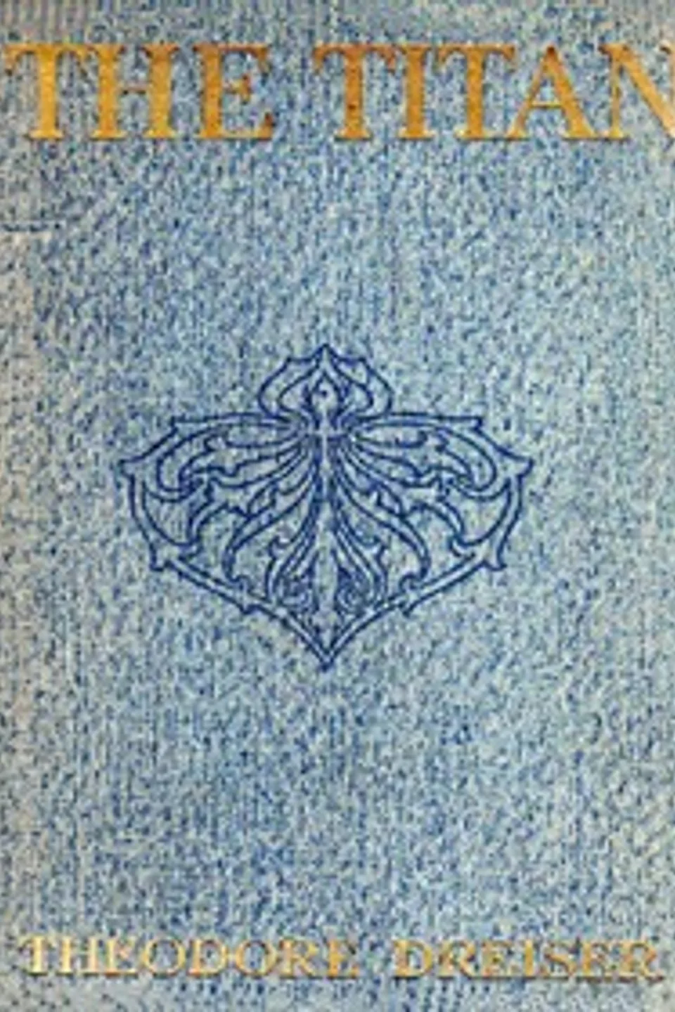 The Titan, Theodore Dreiser