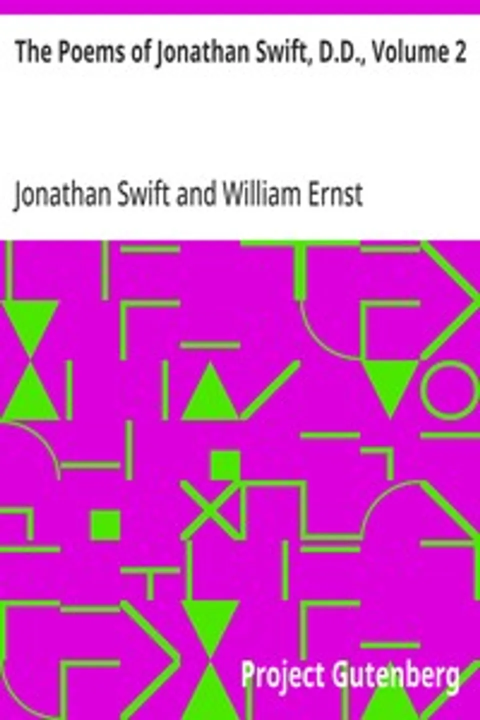 The Poems of Jonathan Swift, D.D., Volume 2, Jonathan Swift