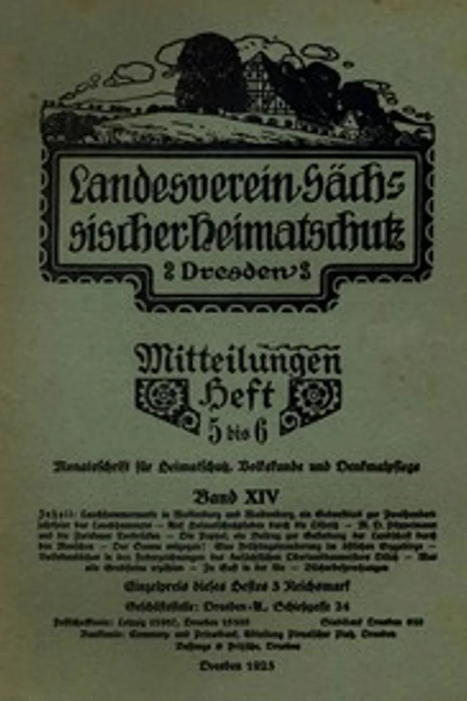 Landesverein Sächsischer Heimatschutz — Mitteilungen Band XIV, Heft 5-6 : $b Monatsschrift für Heimatschutz, Volkskunde und Denkmalpflege