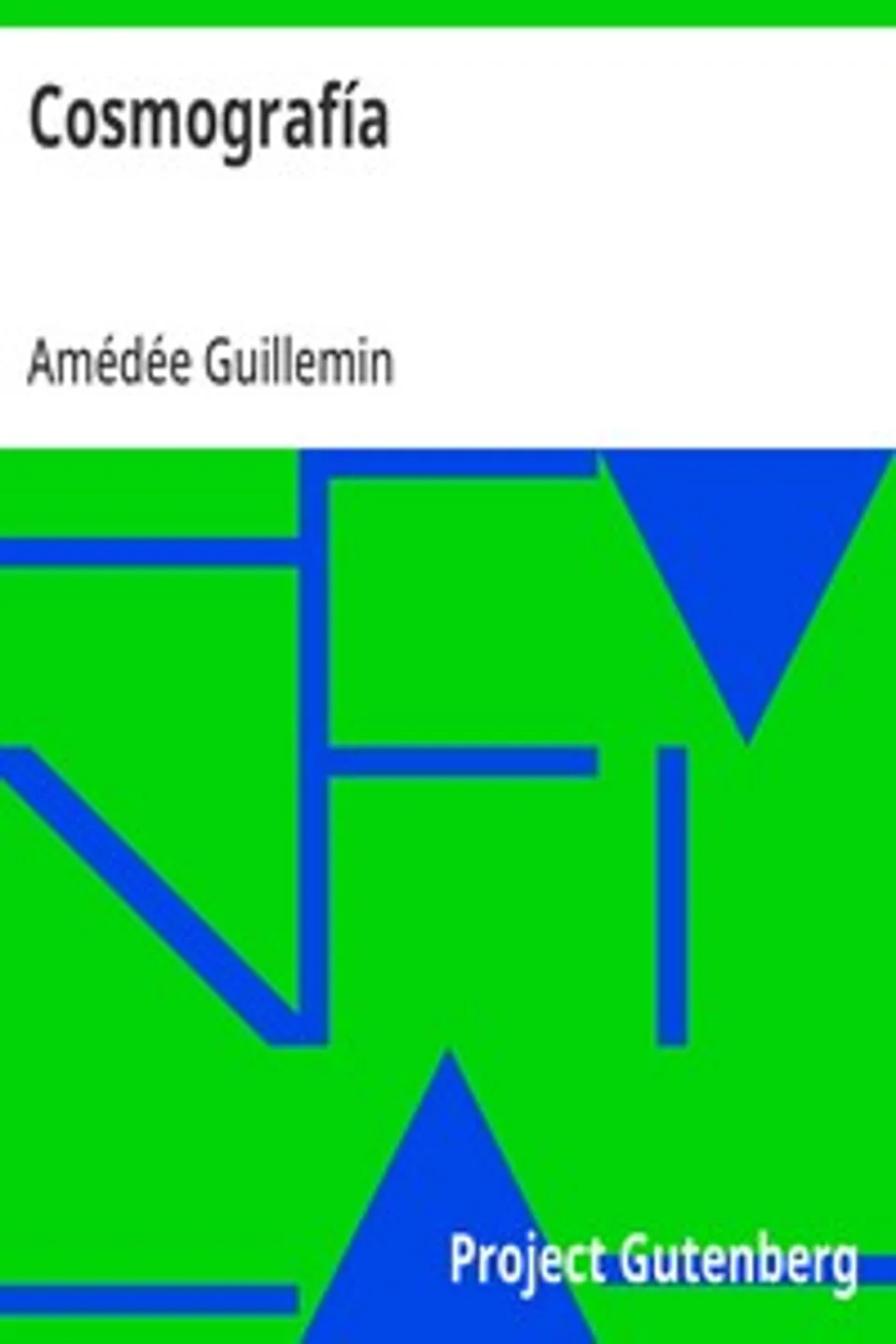 Cosmografía, Amédée Guillemin