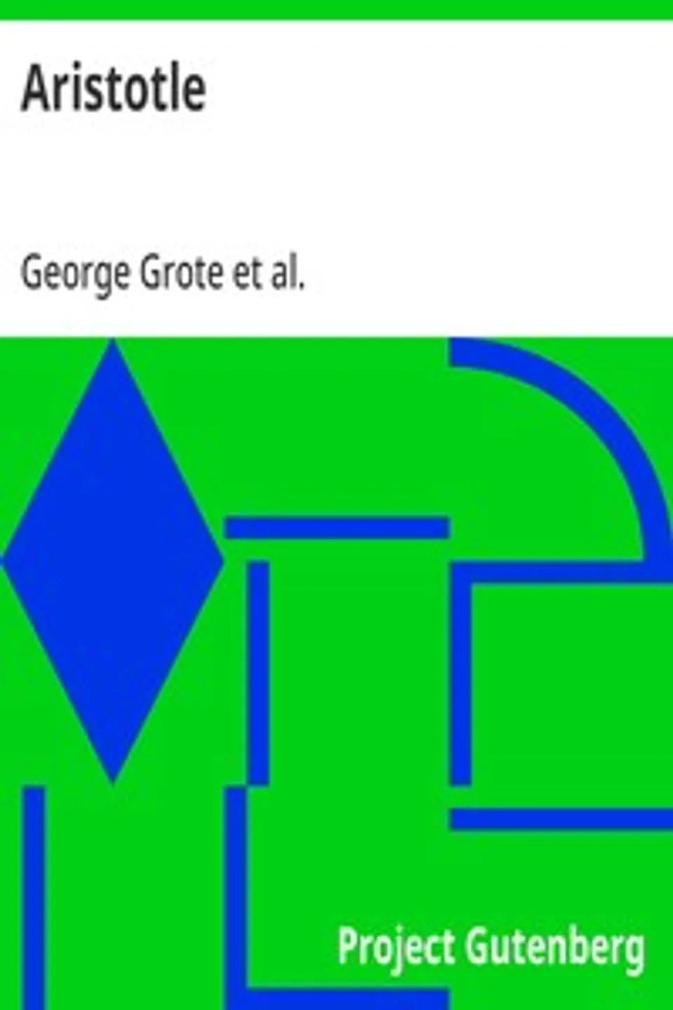 Aristotle, George Grote
