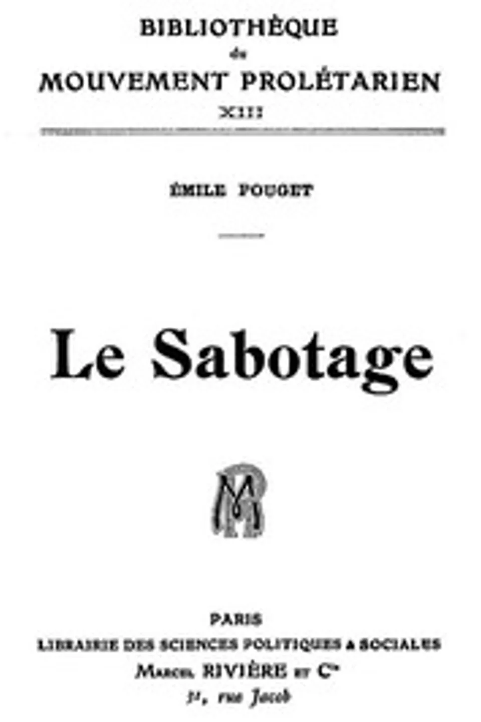 Le Sabotage, Emile Pouget
