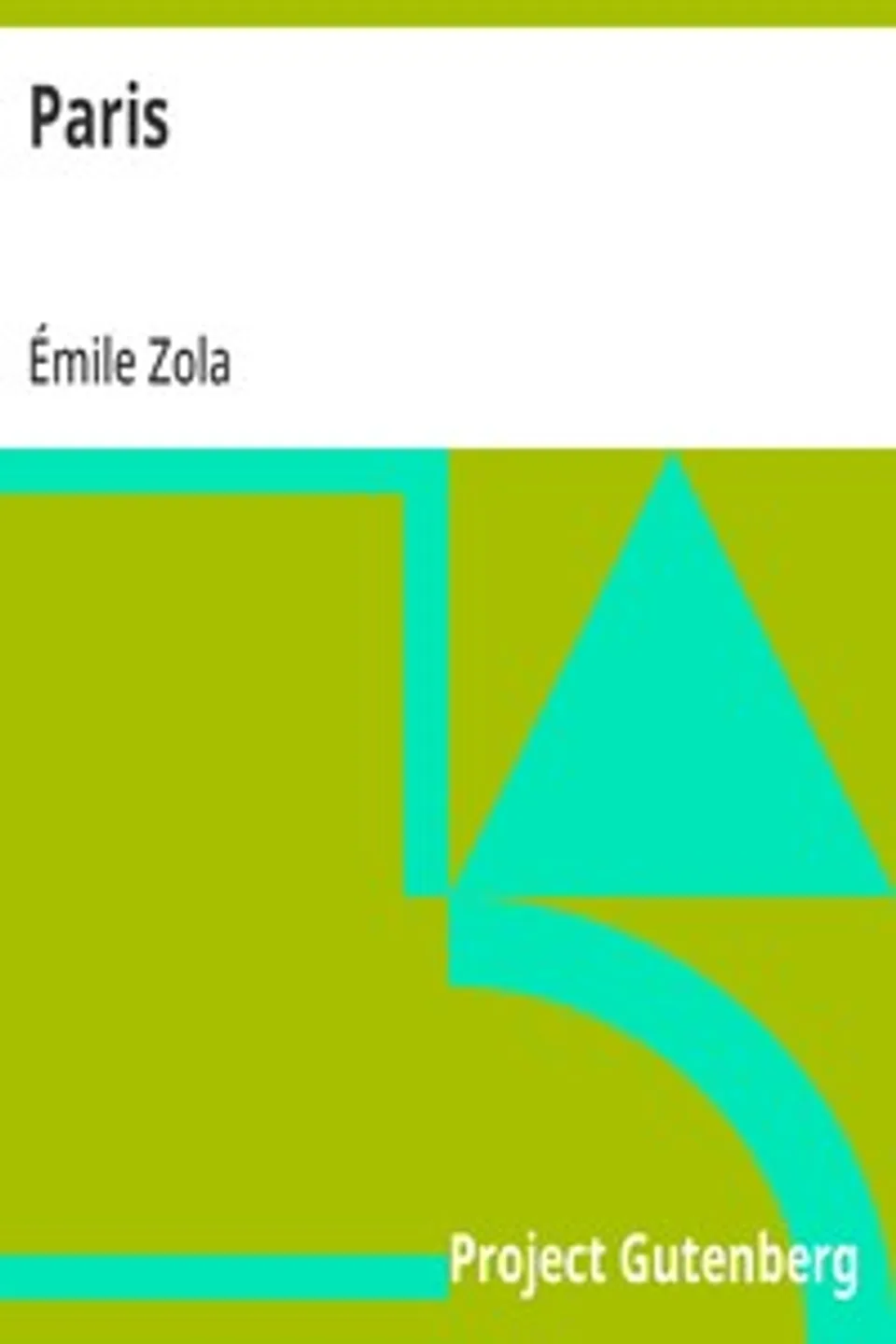 Paris, Émile Zola