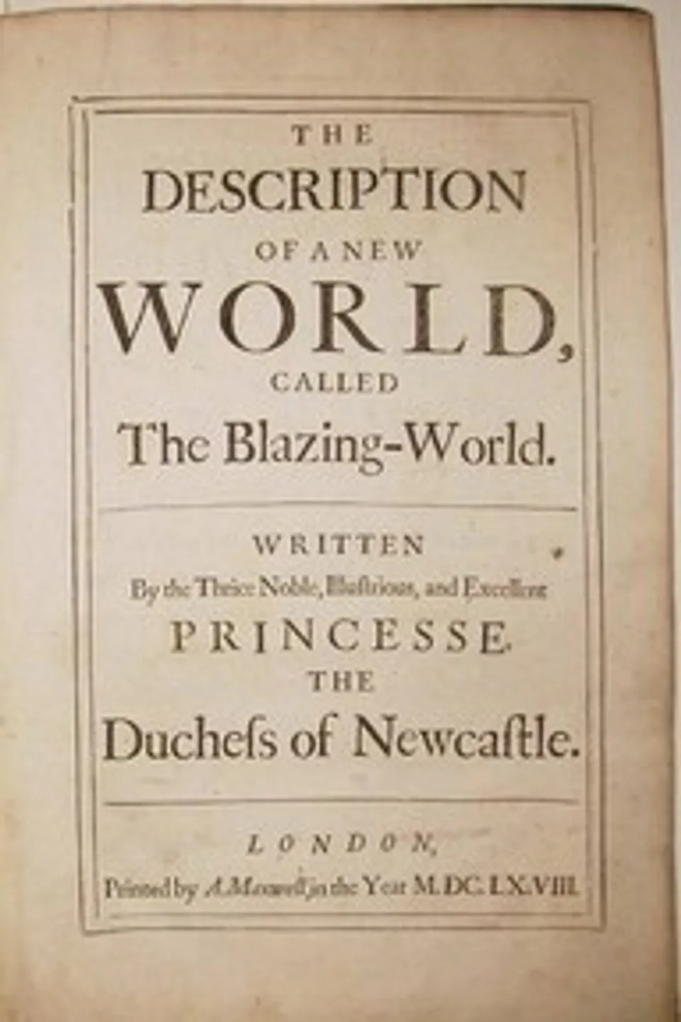 The Description of a New World, Called the Blazing-World, Margaret Cavendish Newcastle