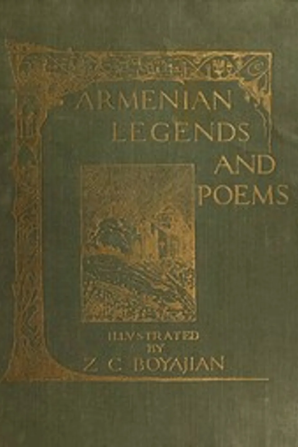 Armenian Legends and Poems