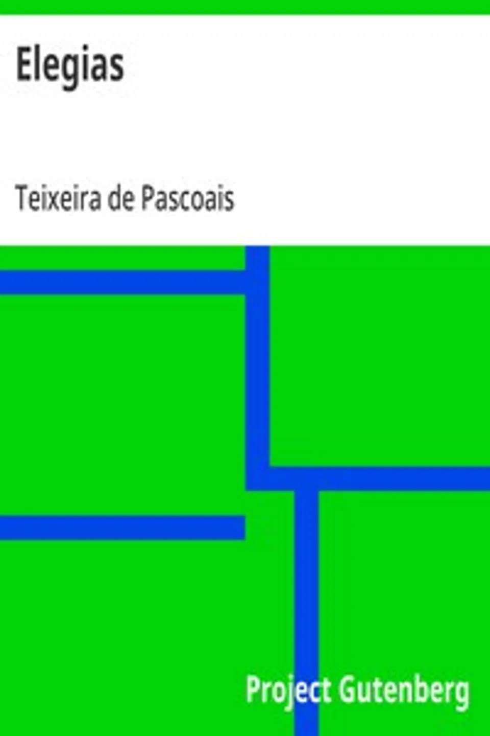 Elegias, Teixeira de Pascoais