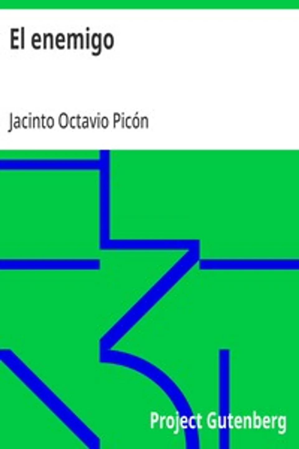 El enemigo, Jacinto Octavio Picón