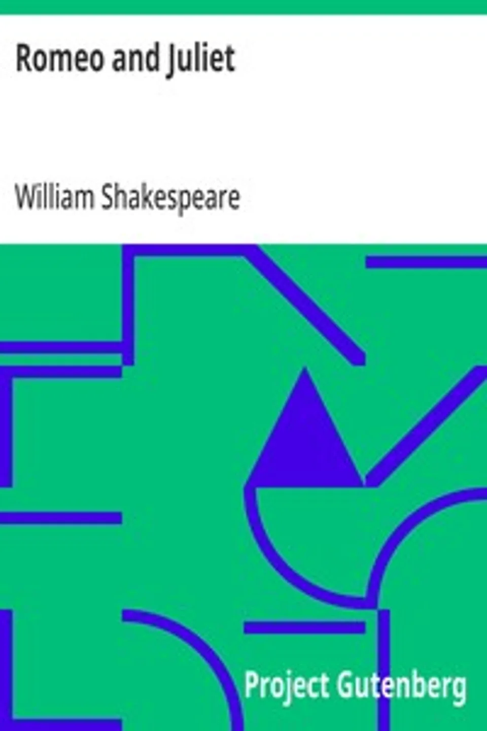 Romeo and Juliet, William Shakespeare