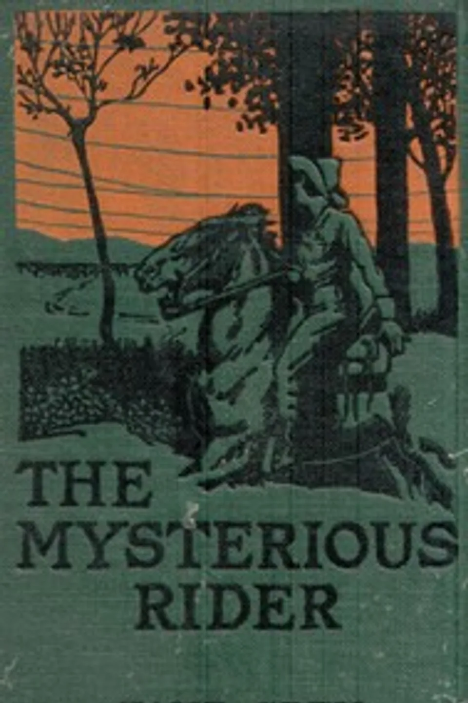 The Mysterious Rider, Zane Grey